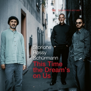 CD Shop - STORIONI / ROSSY / SCHURM THIS TIME THE DREAM\