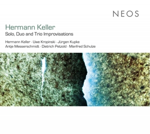 CD Shop - KELLER/KROPINSKI/KUPKE/ME SOLO, DUO & TRIO IMPROVISATIONS