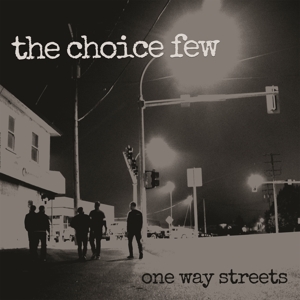 CD Shop - CHOICE FEW ONE WAY STREETS