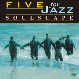 CD Shop - FIVE FOR JAZZ SOULSCAPE