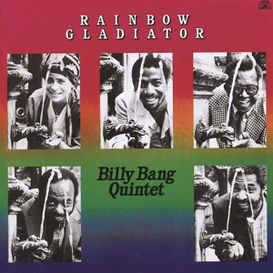CD Shop - BANG, BILLY -QUINTET- RAINBOW GLADIATOR