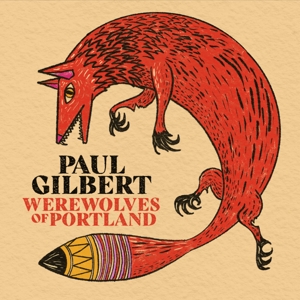 CD Shop - GILBERT, PAUL WEREWOLVES OF PORTLAND