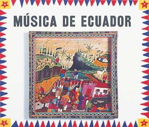 CD Shop - V/A MUSIC FROM ECUADOR