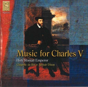 CD Shop - CHAPELLE DU ROI MUSIC FOR CHARLES V/HOLY