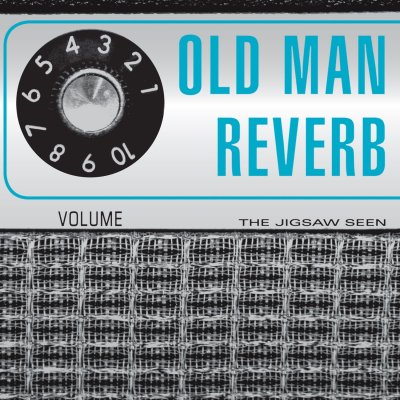 CD Shop - JIGSAW SEEN OLD MAN REVERB