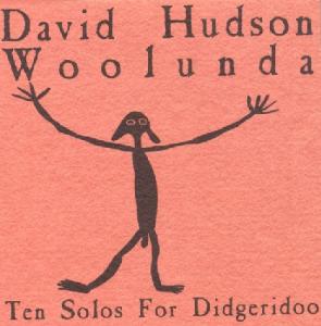 CD Shop - HUDSON, DAVID WOOLUNDA