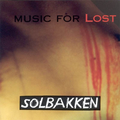 CD Shop - SOLBAKKEN MUSIC FOR LOST