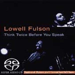 CD Shop - FULSON, LOWELL Think Twice Before You Sp