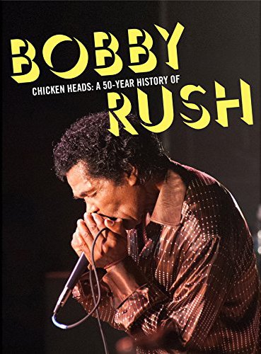 CD Shop - RUSH, BOBBY CHICKEN HEAD: A 50-YEAR HISTORY OF BOBB