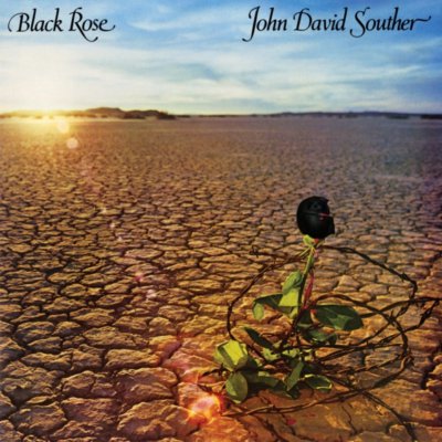 CD Shop - SOUTHER, JOHN DAVID BLACK ROSE