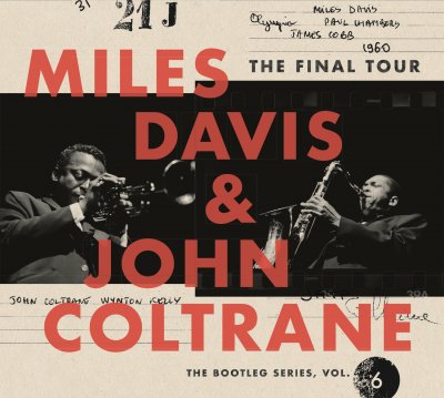 CD Shop - DAVIS, MILES/JOHN COLTRANE FINAL TOUR: THE BOOTLEG6
