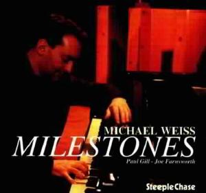 CD Shop - WEISS, MICHAEL -TRIO- MILESTONES