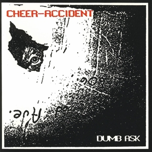 CD Shop - CHEER-ACCIDENT DUMB ASK