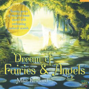 CD Shop - ROWLAND, MIKE DREAMS OF FAIRIES & ANGEL