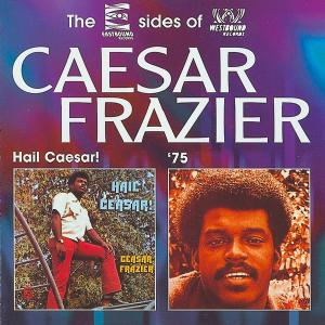 CD Shop - FRAZIER, CAESAR HAIL CAESAR/CEASAR FRAZIE
