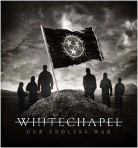 CD Shop - WHITECHAPEL OUR ENDLESS WAR