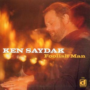 CD Shop - SAYDAK, KEN FOOLISH MAN