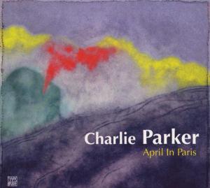 CD Shop - PARKER, CHARLIE APRIL IN PARIS