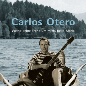 CD Shop - OTERO, CARLOS WEINE KEINE TRANEN UM...