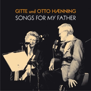CD Shop - GITTE SONGS FOR MY FATHER