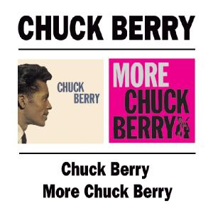 CD Shop - BERRY, CHUCK CHUCK BERRY / MORE CHUCK BERRY