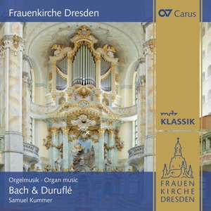 CD Shop - KUMMER, SAMUEL FRAUENKIRCHE DRESDEN. ORGAN MUSIC BY BACH & DURUFLE