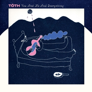 CD Shop - TOTH YOU AND ME AND EVERYTHING