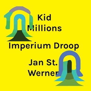 CD Shop - KID MILLIONS & JAN ST. WE IMPERIUM DROOP