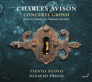 CD Shop - TIENTO NUOVO / IGNACIO PR CHARLES AVISON: CONCERTI GROSSI, BASED ON SONATAS BY DOMENICO SCARLATTI