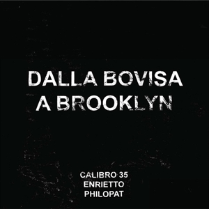 CD Shop - CALIBRO 35 DALLA BOVISA A BROOKLYN EP