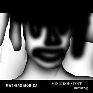 CD Shop - MODICA, MATHIAS SONIC ROHSTOFF
