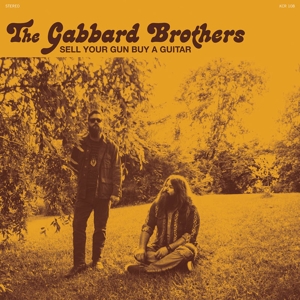 CD Shop - GABBARD BROTHERS SELL YOUR GUN BUY A GUITAR