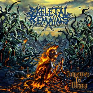 CD Shop - SKELETAL REMAINS CONDEMNED TO MISERY -REISSUE-