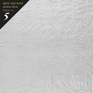 CD Shop - IRON & WINE ARCHIVE SERIES VOL.5:TALLAHASSEE