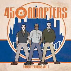 CD Shop - FORTYFIVE ADAPTERS COLLECTED WORKS VOL.1