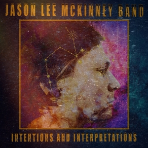 CD Shop - MCKINNEY, JASON LEE -BAND INTENTIONS AND INTERPRETATION
