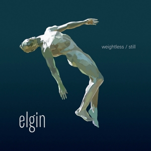 CD Shop - ELGIN WEIGHTLESS / STILL
