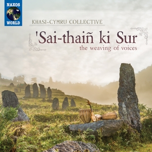 CD Shop - KHASI-CYMRU COLLECTIVE SAU-THAIN KI SUR: THE WEAVING OF VOICES