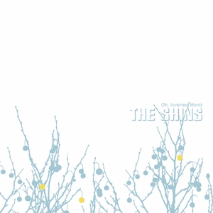 CD Shop - SHINS, THE OH, INVERTED WORLD REMASTER