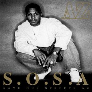 CD Shop - AZ S.O.S.A. (SAVE OUR STREETS AZ)