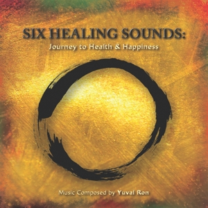 CD Shop - RON, YUVAL SIX HEALING SOUNDS