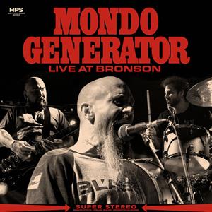 CD Shop - MONDO GENERATOR LIVE AT BRONSON