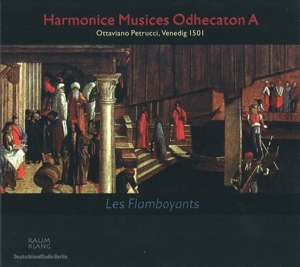 CD Shop - LES FLAMBOYANTS HARMONICE MUSICES ODHECATON A