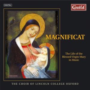CD Shop - CHOIR OF LINCOLN COLLEGE MAGNIFICAT