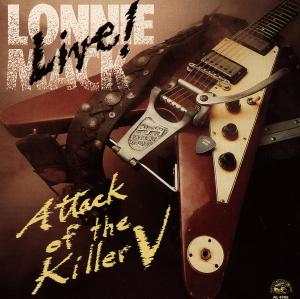 CD Shop - MACK, LONNIE LIVE! - ATTACK OF THE KIL