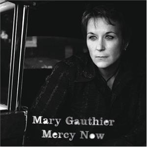 CD Shop - GAUTHIER, MARY MERCY NOW