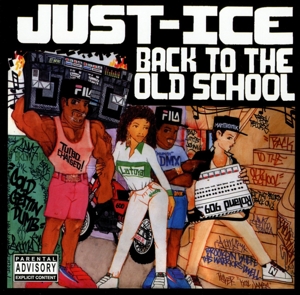 CD Shop - JUST ICE BACK TO THE OLD SCHOOL