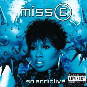 CD Shop - MISSY ELLIOTT MISS E SO ADDICTIVE