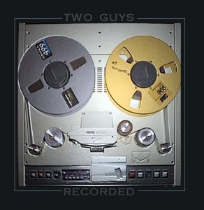 CD Shop - TWO GUYS RECORDED