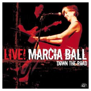 CD Shop - BALL, MARCIA LIVE DOWN THE ROAD